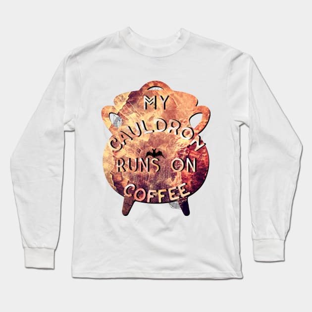 Witchy Puns - My Cauldron Runs On Coffee Long Sleeve T-Shirt by Knight and Moon